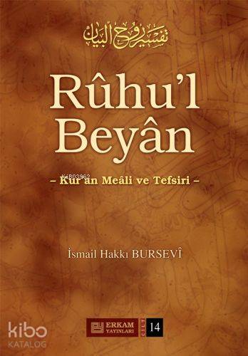 Rûhu'l Beyân Tefsiri - 14. Cilt