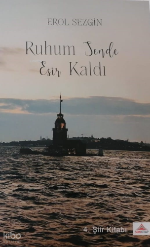 Ruhum Sende Esir Kaldı
