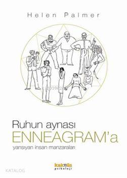 Ruhun Aynası Enneagram'a Yansıyan İnsan Manzaraları