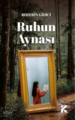 Ruhun Aynası