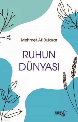 Ruhun Dünyası