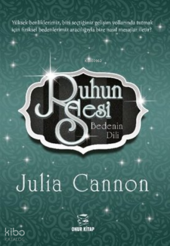 Ruhun Sesi Bedenin Dili