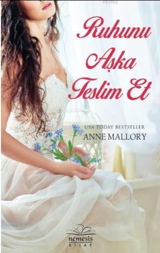Ruhunu Aşka Teslim Et - Kitapiks.com