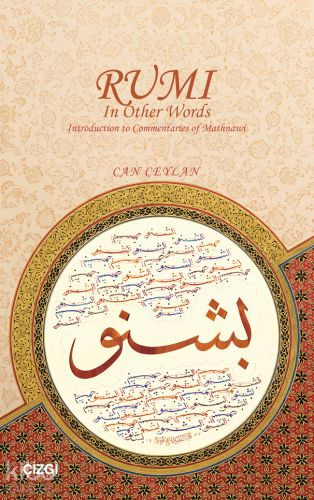 Rumi In Other Words Introduction to Commentaries of Mathnawi - Kitapik