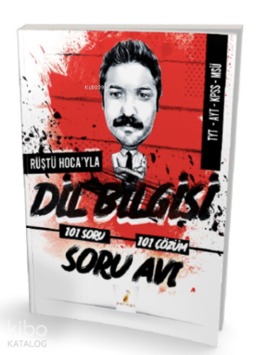 Rüştü Hoca'yla Dil Bilgisi Soru Avı 101 Soru 101 Çözüm - Kitapiks.com