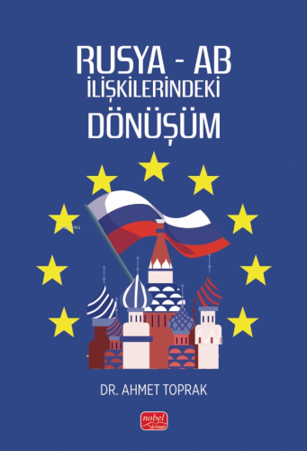 Rusya - AB İlişkilerindeki Dönüşüm - Kitapiks.com