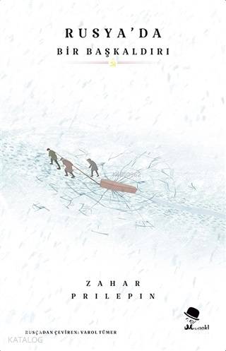 Rusya'da Bir Başkaldırı