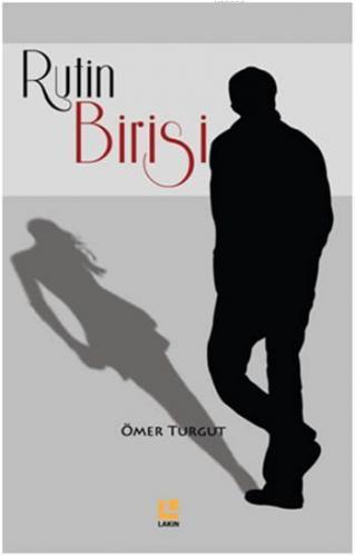 Rutin Birisi - Kitapiks.com