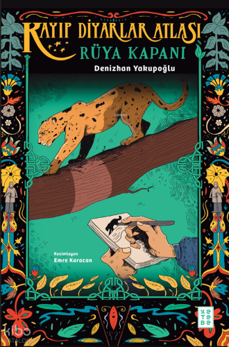 Rüya Kapanı;Kayıp Diyarlar Atlası