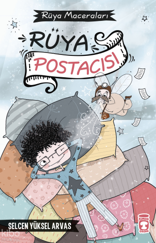 Rüya Postacısı - Rüya Maceraları