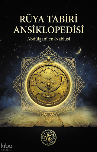 Rüya Tabiri Ansiklopedisi - Ta‘tîrü’l-Enâm