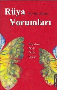 Rüya Yorumları;rüyaların Gizli Dilini Çözün