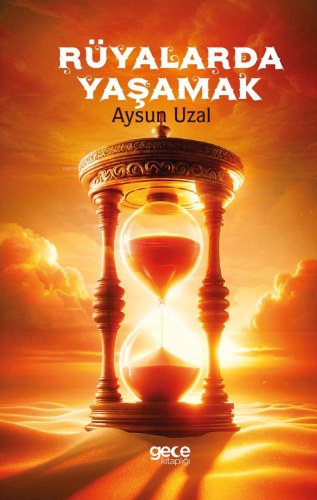 Rüyalarda Yaşamak - Kitapiks.com