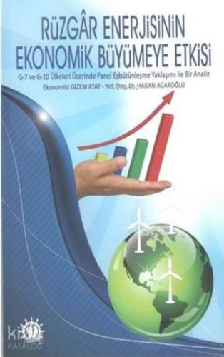 Rüzgar Enerjisinin Ekonomik Büyümeye Etkisi