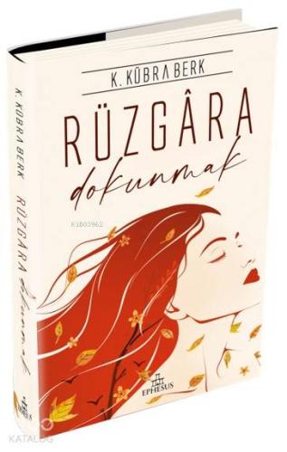 Rüzgâra Dokunmak (ciltli)