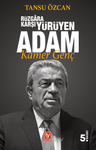 Rüzgâra Karşı Yürüyen Adam Kamer Genç - Kitapiks.com