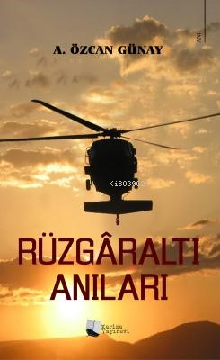 Rüzgâraltı Anıları - Kitapiks.com