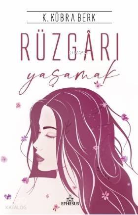 Rüzgârı Yaşamak - Kitapiks.com