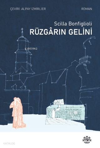 Rüzgarın Gelini