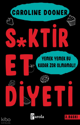 S*ktir Et Diyeti
