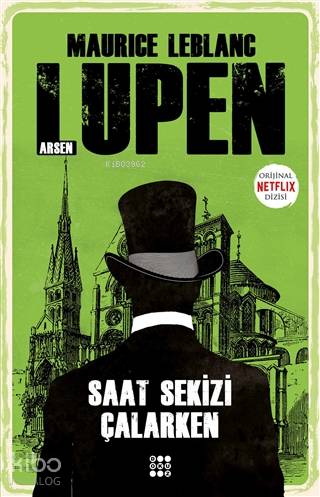 Saat Sekizi Çalarken - Arsen Lupen