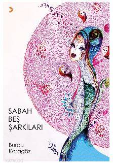 Sabah Beş Şarkıları
