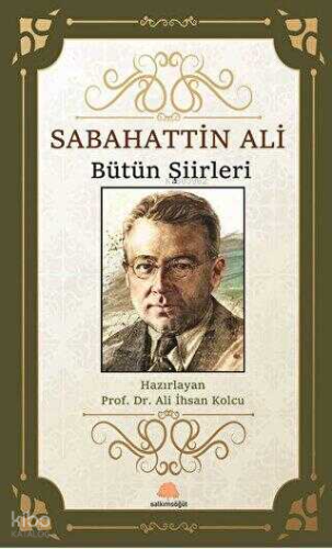 Sabahattin Ali -Bütün Şiirleri