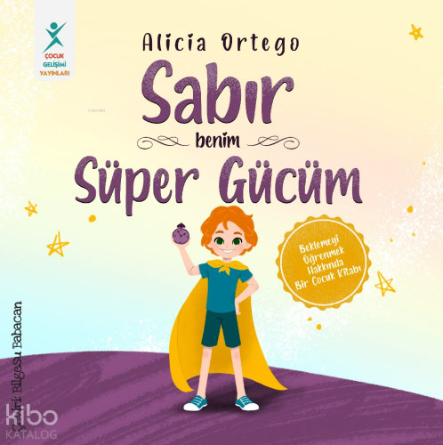 Sabır - Benim Süper Gücüm