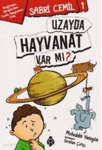 Sabri Cemil 1 Uzayda Hayvanat Var Mı?