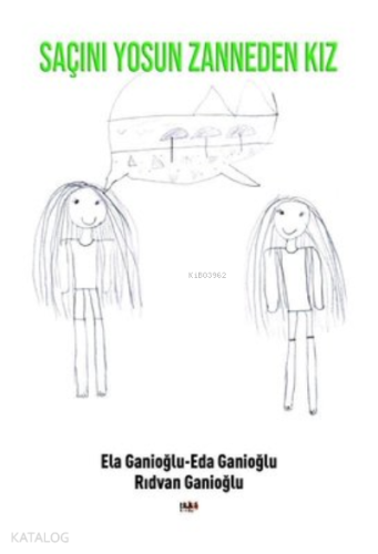 Saçını Yosun Zanneden Kız