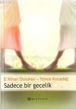 Sadece Bir Gecelik - Kitapiks.com