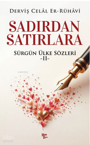 Sadırdan Satırlara ;Sürgün Ülke Sözleri - II