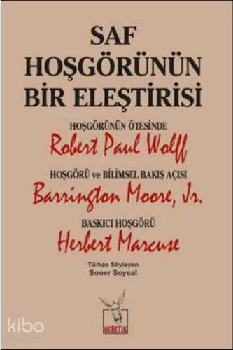 Saf Hoşgörünün Bir Eleştirisi