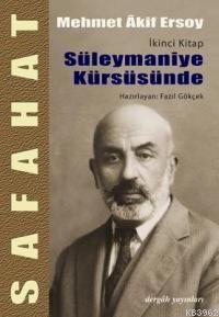 Safahat 2 - Süleymaniye Kürsüsünde - Kitapiks.com