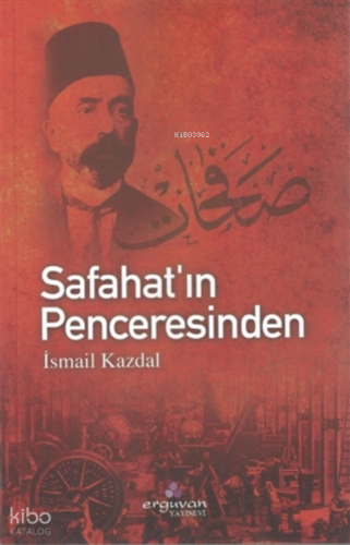 Safahat’ın Penceresinden