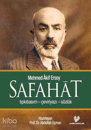 Safahat; tıpkıbasım - çeviriyazı - sözlük (karton kapak, ipek şamua kağıt, dikişli)