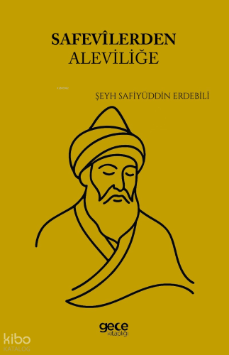 Safevîlerden Aleviliğe