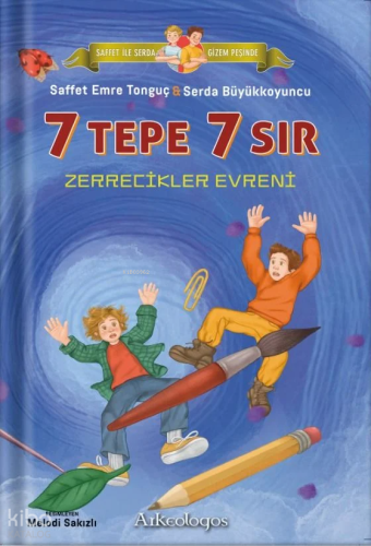 Saffet ile Serda Gizem Peşinde - 7 Tepe 7 Sır: Zerrecikler Evreni