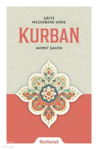 Şafiî Mezhebine Göre Kurban