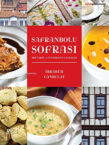 Safranbolu Sofrası - Bir Tarih ve Etnografya Çalışması - Kitapiks.com