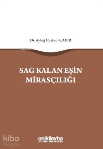Sağ Kalan Eşin Mirasçılığı