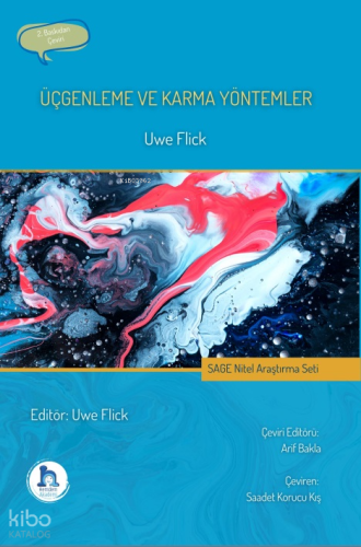 SAGE Nitel Araştırma Seti: Üçgenleme ve Karma Yöntemler