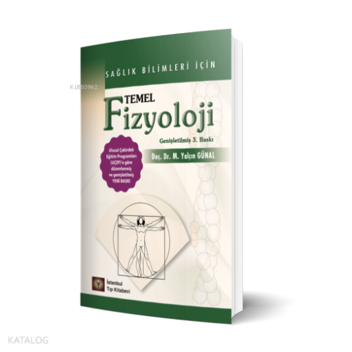 Sağlık Bilimleri İçin Temel Fizyoloji Genişletilmiş 3. Baskı