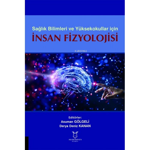 Sağlık Bilimleri ve Yüksekokullariçin İnsan Fizyolojisi - Kitapiks.com