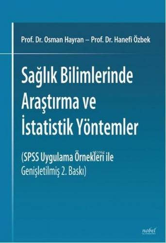 Sağlık Bilimlerinde Araştırma ve İstatistik Yöntemler - Kitapiks.com