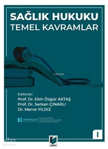 Sağlık Hukuku Temel Kavramlar