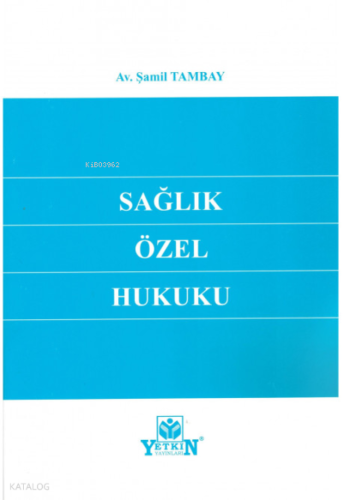 Sağlık Özel Hukuku