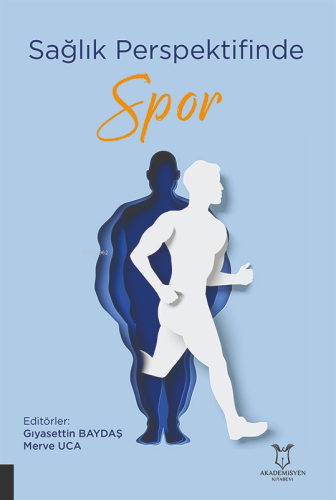 Sağlık Perspektifinde;Spor - Kitapiks.com