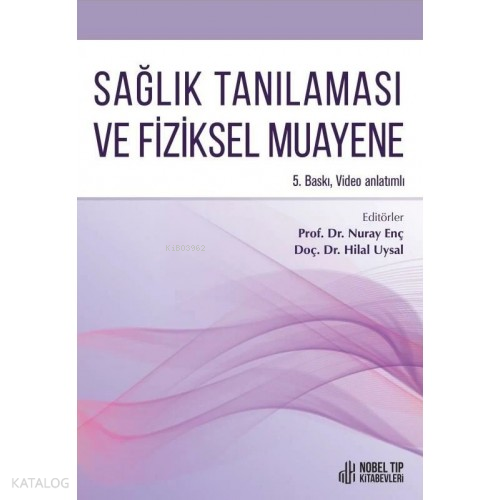 Sağlık Tanılaması Ve Fiziksel Muayene - Video Anlatımlı