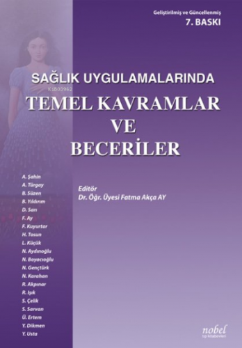 Sağlık Uygulamalarında Temel Kavramlar ve Beceriler - Kitapiks.com